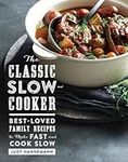 The Classic Slow Cooker: Best-Loved
