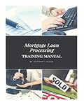 Mortgage Loan Processing Training M