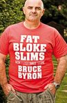 Fat Bloke Slims: How I Lost Three Stone