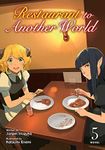 Restaurant to Another World (Light Novel) Vol. 5