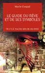 GUIDE DU RÊVE ET DE SES SYMBOLES (LE)