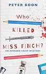 Who Killed Miss Finch?: A quirky wh