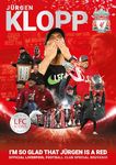 Jürgen Klopp - I’m So Glad… - Official LFC Icons souvenir magazine: Official Liverpool Football Club Icons souvenir magazine