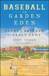 Baseball in the Garden of Eden: The