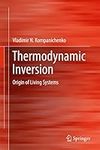 Thermodynamic Inversion: Origin of 
