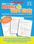 Week-by-Week Phonics and Word Study Activities for the Intermediate Grades