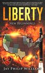 Liberty: New Beginnings (Tree of Liberty Book 2)