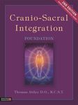 Cranio-Sacral Integration, Foundation, Second Edition