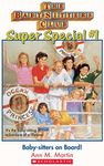 Baby-Sitters on Board! (The Baby-Sitters Club: Super Special #1) (Baby-Sitters Club Super Special)