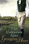 The Unknown Ajax: Gossip, scandal and an unforgettable Regency romance