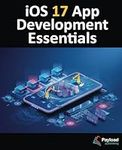 iOS 17 App Development Essentials: 
