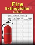 Fire Extinguisher Log Book: A Maint