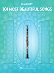 101 Most Beautiful Songs for Clarinet