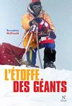 L'étoffe des géants: Les temps forts de l'alpinisme slovène (French Edition)