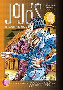 JoJo's Bizarre Adventure: Part 5--Golden Wind, Vol. 7 (Volume 7)