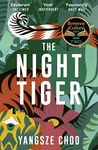 The Night Tiger: the enchanting mystery and Reese Witherspoon Book Club pick