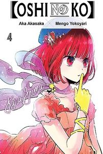 [Oshi No Ko], Vol. 4