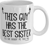 MIPOMALL Brothers Mug - Gifts for Brother - This guy has the best Sister - Coffee Mugs, Birthday Gifts for Him, Christmas Presents from - wm7410