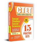 CTET Central Teacher Eligibility Test Paper-2 (Class Vi-Viii) Social Studies/Social Science 15 Practice Sets with Latest Solved Papers (English)