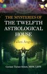 Mysteries of the Twelfth Astrological House, The: Fallen Angels: Italians in 1970s Melbourne