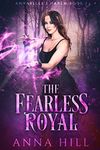 The Fearless Royal: Eine Reverse Harem Urban Fantasy (Deutsche Fassung)