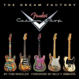 Fender The Dream Factory, Custom Shop, Wheeler: Fender Custom Shop