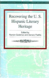 Recovering the U.S. Hispanic Literary Heritage