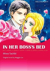 In Her Boss's Bed: Mills & Boon comics