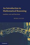 An Introduction to Mathematical Reasoning: Numbers, Sets and Functions