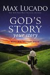 God's Story, Your Story: When His Becomes Yours (The Story)