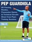 Pep Guardiola - 85 Passing, Rondos,