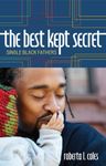 The Best Kept Secret: Single Black Fathers