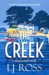 The Creek: A Summer Suspense Mystery (The Summer Suspense Mysteries Book 2)