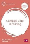 Complex Care in Nursing (Transforming Nursing Practice Series)