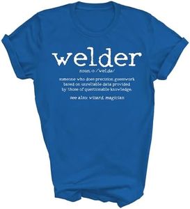 Welder Definition Funny Welding Quote Welder Weld Unisex Shirt Gift Women Men T-Shirt (Royal;L)