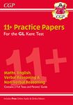 Kent Test 11+ GL Practice Papers (with Parents' Guide & Online Edition): for the 2025 exams (CGP GL 11+ Ages 10-11)