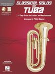 Classical Solos for Tuba: 15 Easy Solos for Contest and Performance (Hal Leonard Instumental Play-along)