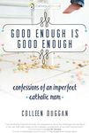 Good Enough Is Good Enough: Confess