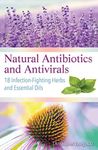 Natural Antibiotics and Antivirals: