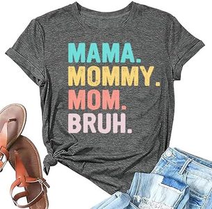 Mama Mommy Mom Bruh Print Shirt Women Mother's Day Graphic Short Sleeve T-Shirt Mom Mama Life Tee Tops, Gray, Large