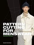 Pattern Cutting for Menswear: Second Edition