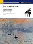 Impressionism: 21 Piano Pieces Arou