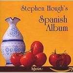 Stephen Hough - Spanish Album