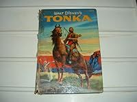 Walt Disney's Tonka : based on Coma