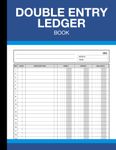 Double Entry Ledger Book: 3 Column Log for Accounting and Bookkeeping - Debit Credit Balance Transactions - (120 Pages) - 8.5 x 11 Inches