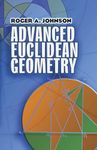 Advanced Euclidean Geometry (Dover Books on Mathematics)