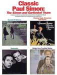 Classic Paul Simon: The Simon And Garfunkel Years (Paul Simon/Simon & Garfunkel)