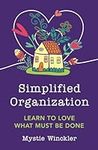Simplified Organization: Learn to L