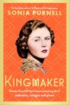 Kingmaker: Pamela Churchill Harrima