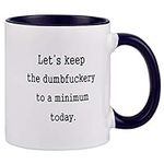BLEUM CADE Funny Coffee Mug Let's K